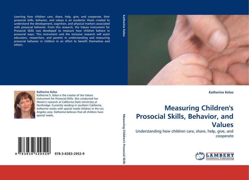 Measuring Children''s Prosocial Skills Behavior and Values