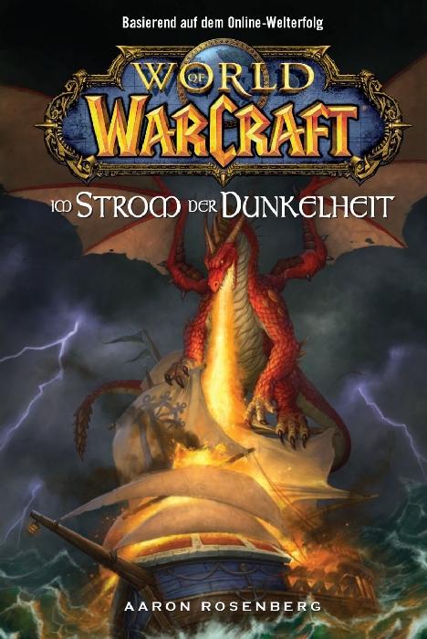 World of Warcraft Band 3: Im Strom der Dunkelheit