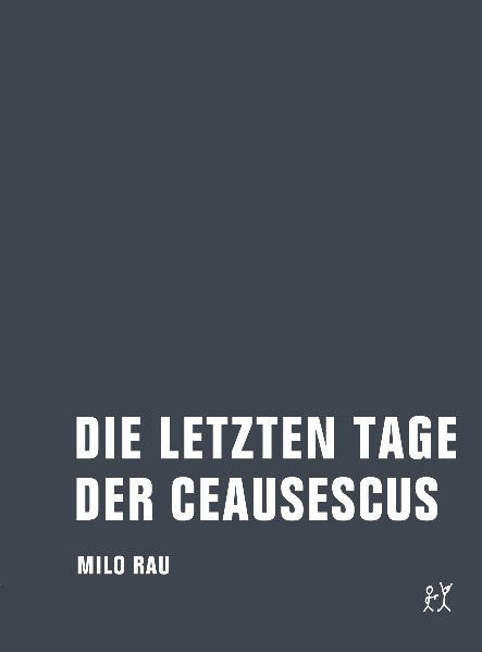 Image of Die letzten Tage der Ceausescus