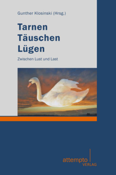 Tarnen Täuschen Lügen