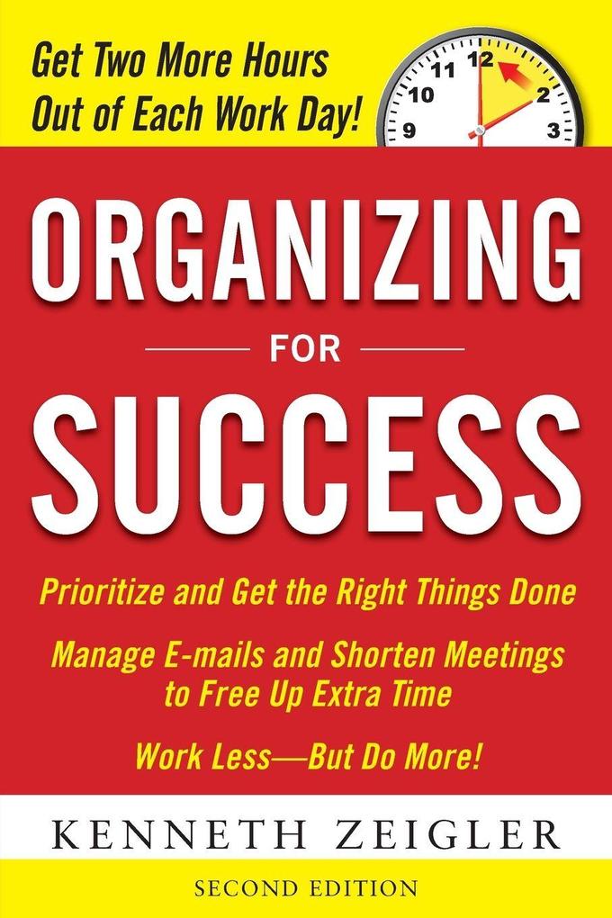 ORGANIZING FOR SUCCESS 2E