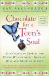 Chocolate For a Teen‘s Soul