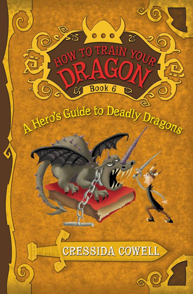 A How to Train Your Dragon: A Hero‘s Guide to Deadly Dragons