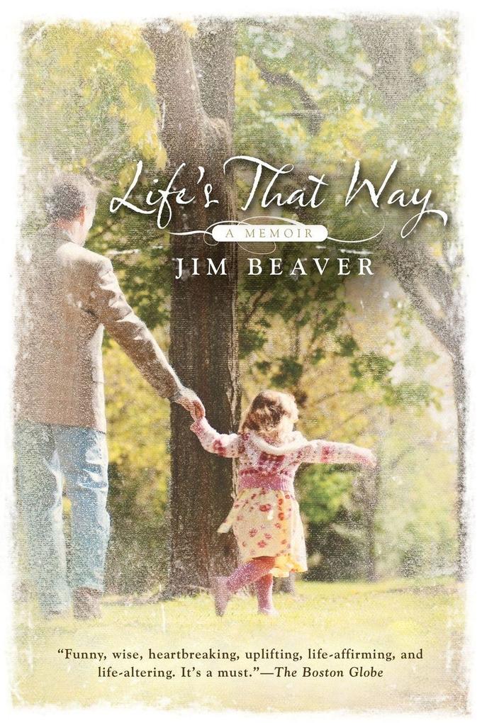 Life's That Way