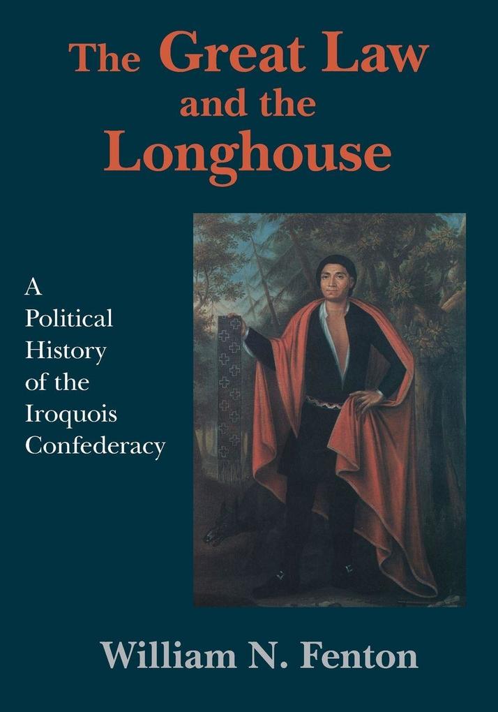 Great Law and the Longhouse