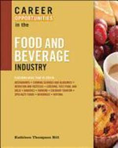 Career Opportunities in the Food and Beverage Industry - Kathleen Thompson Hill