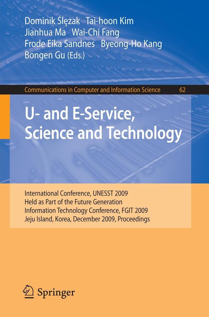 U- and E-Service Science and Technology