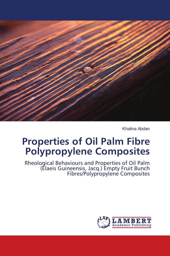 Properties of Oil Palm Fibre Polypropylene Composites