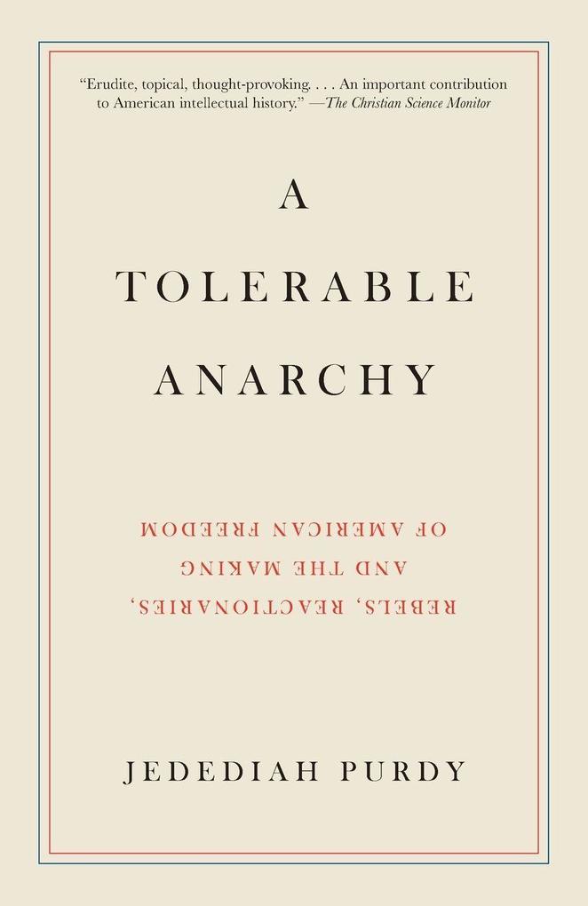 A Tolerable Anarchy