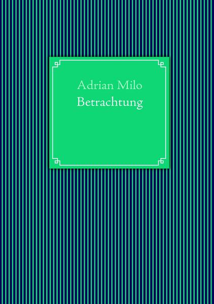 Betrachtung