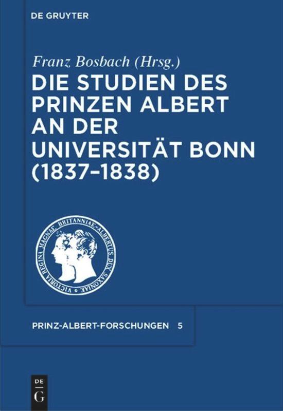 Die Studien des Prinzen Albert an der Universität Bonn (1837-1838)