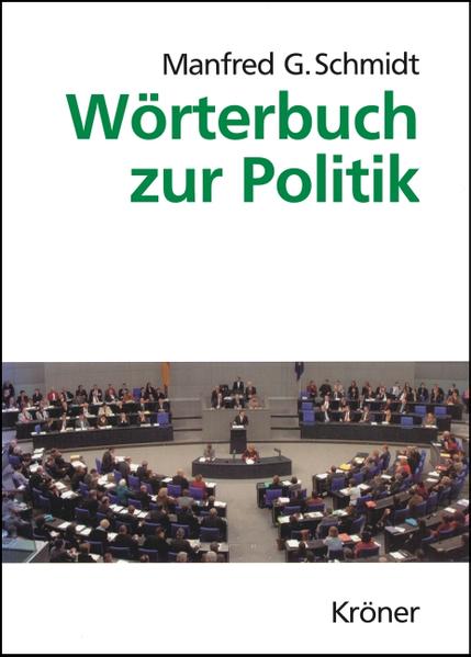 Wörterbuch zur Politik - Manfred G. Schmidt