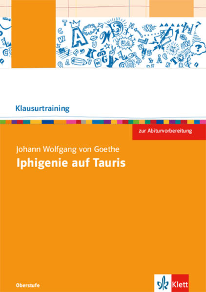 Johann Wolfgang von Goethe: Iphigenie auf Tauris; . - Claus Schlegel