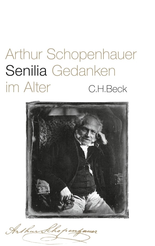 Senilia - Arthur Schopenhauer