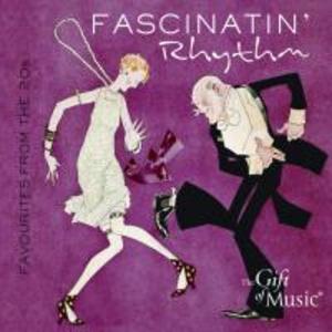 Fascinatin‘ Rhythm-Favourites From The