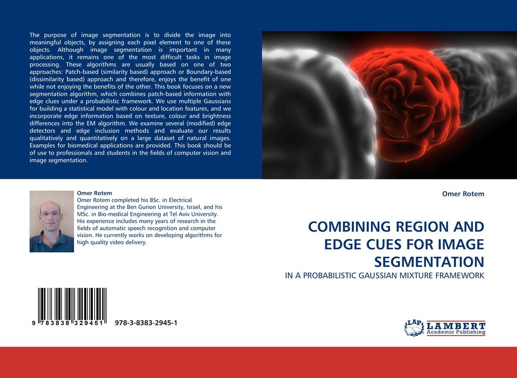 COMBINING REGION AND EDGE CUES FOR IMAGE SEGMENTATION