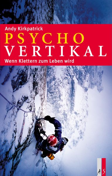 As Psychovertikal, Belletristik Von Andy Kirkpatrick - Bild 4