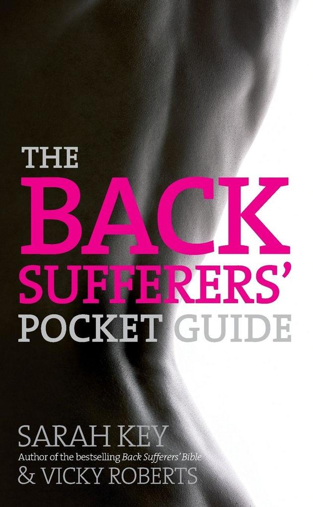 The Back Sufferers Pocket Guide