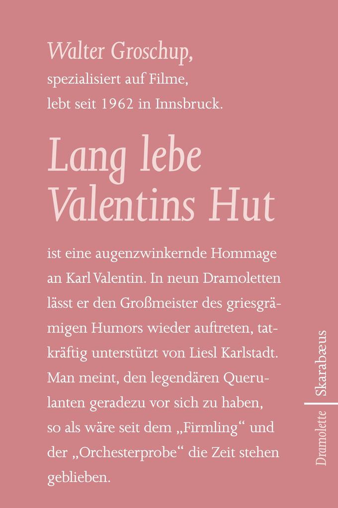 Lang lebe Valentins Hut