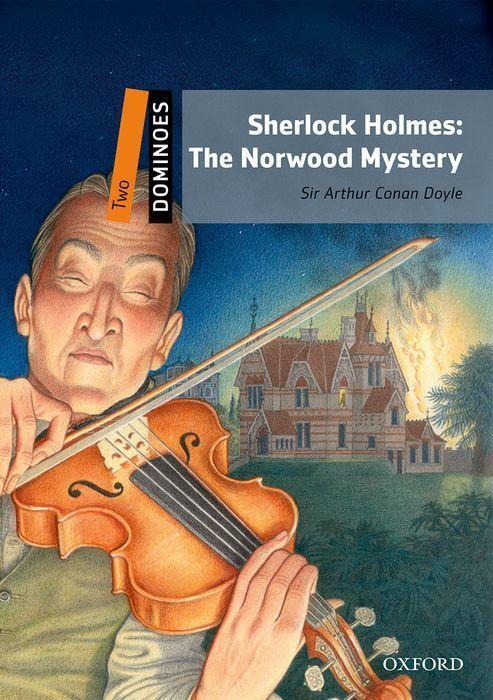 Sherlock Holmes: The Norwood Mystery - Arthur Conan Doyle