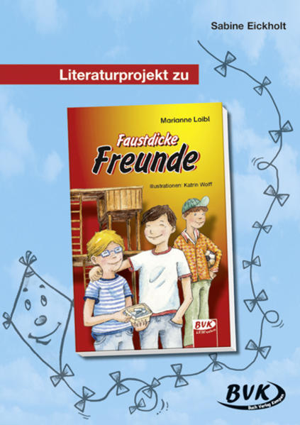 Image of Literaturprojekt zu Faustdicke Freunde