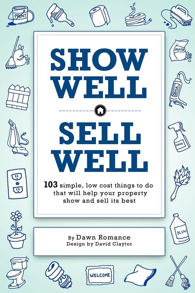 Show Well Sell Well