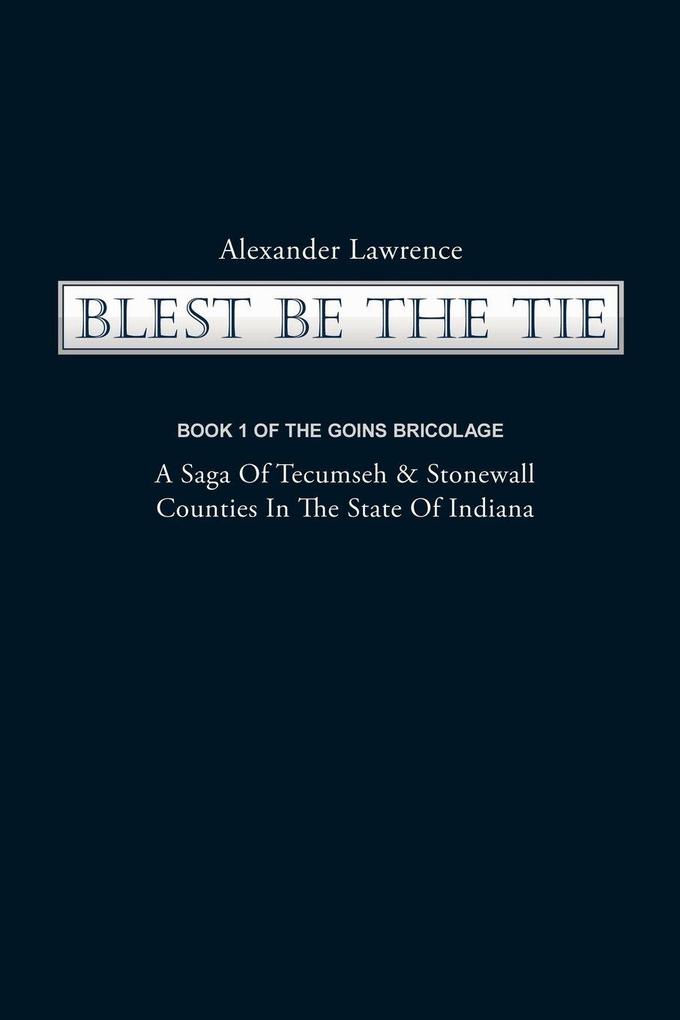 Blest Be the Tie