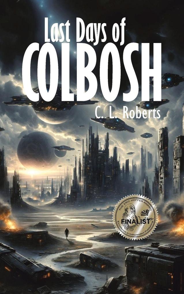 Last Days Of Colbosh