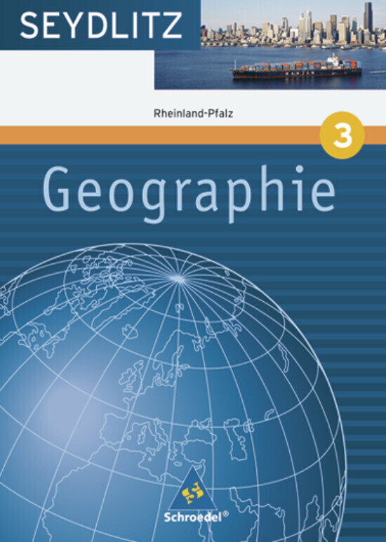 Seydlitz Geographie - Ausgabe 2008 für Gymnasien in Rheinland-Pfalz - Sigrun Hallermann/ Wolfgang Nicklaus/ Marion Raffelsiefer/ Christine Wack/ Bernhard Robel