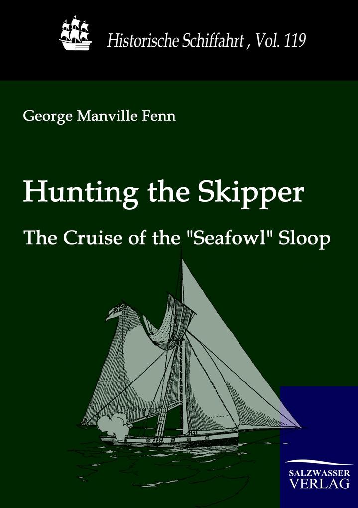 Hunting the Skipper