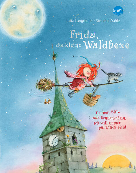 Image of Donner, Blitz und Sonnenschein, ich will immer pünktlich sein! / Frida, die kleine Waldhexe Bd.2