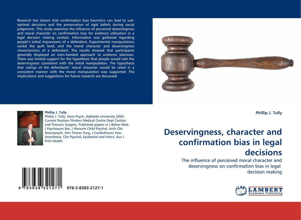 Deservingness character and confirmation bias in legal decisions