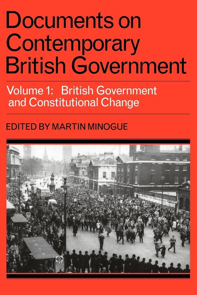 Documents on Contemporary British Government - Minogue