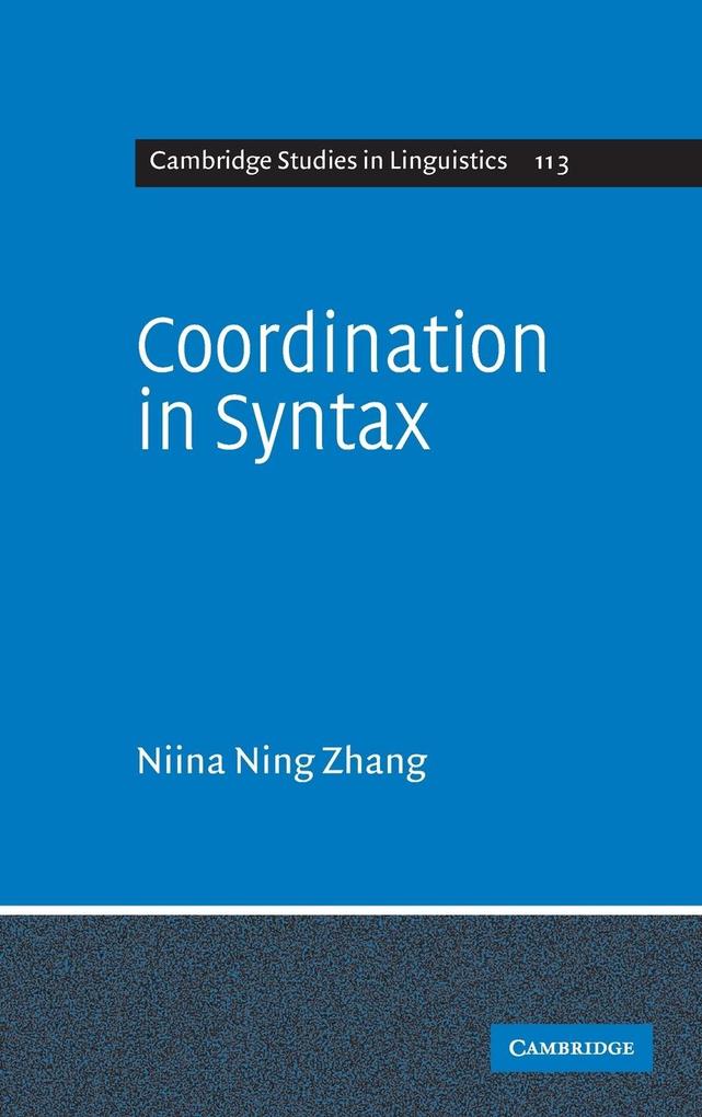 Coordination in Syntax - Niina Ning Zhang