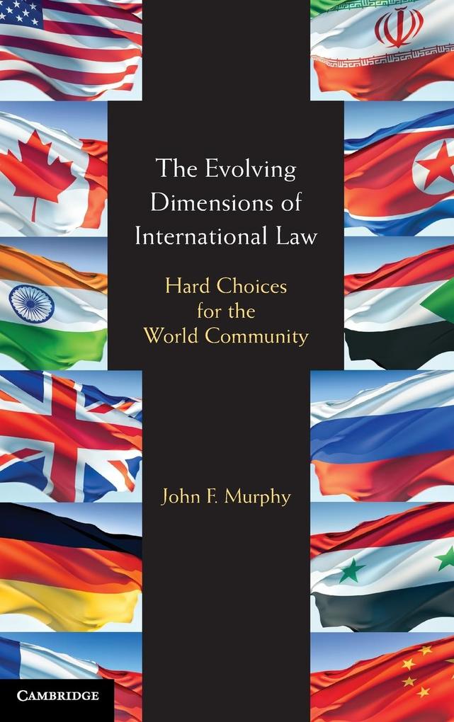 The Evolving Dimensions of International Law