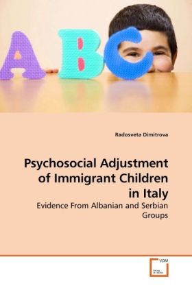 Psychosocial Adjustment of Immigrant Children in Italy - Radosveta Dimitrova