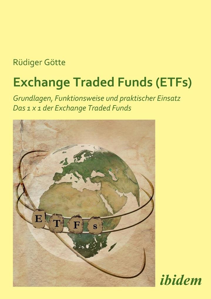Exchange Traded Funds (ETFs) - Rüdiger Götte