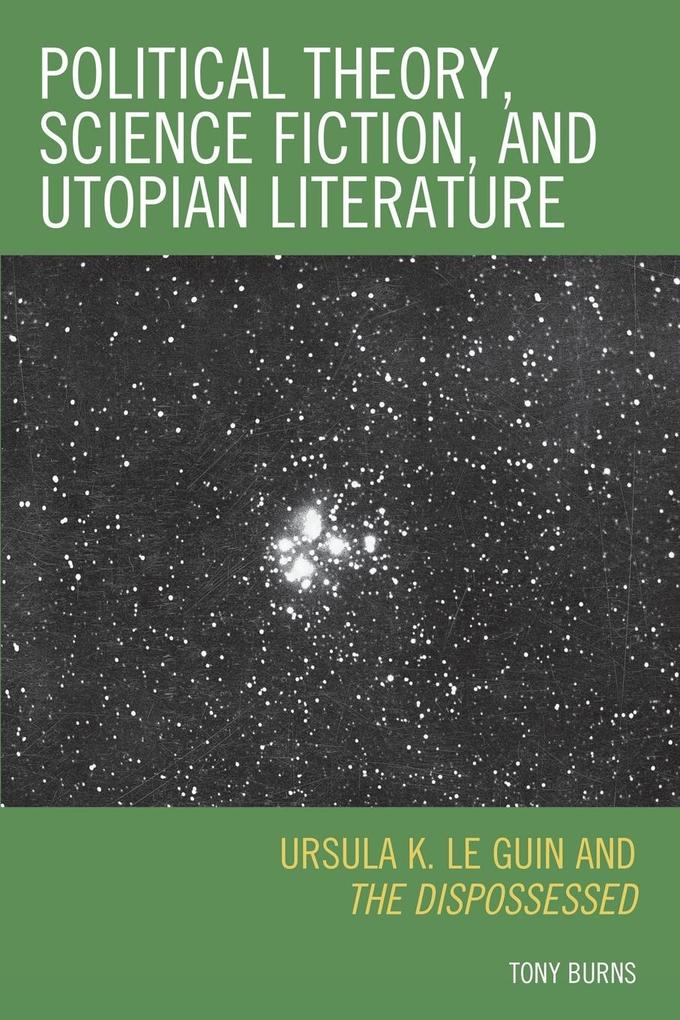 Political Theory Science Fiction and Utopian Literature