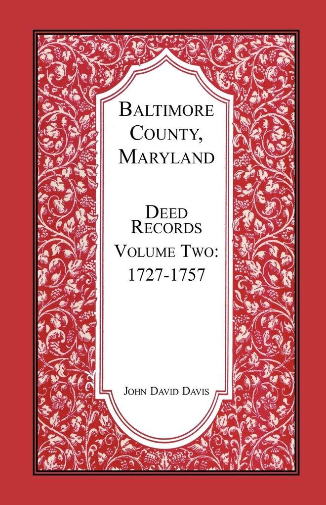 Baltimore County Maryland Deed Records Volume 2