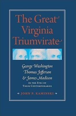 The Great Virginia Triumvirate