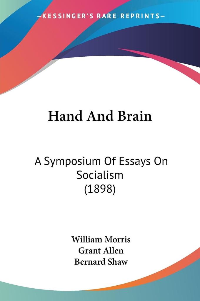 Hand And Brain - William Morris/ Grant Allen/ Bernard Shaw