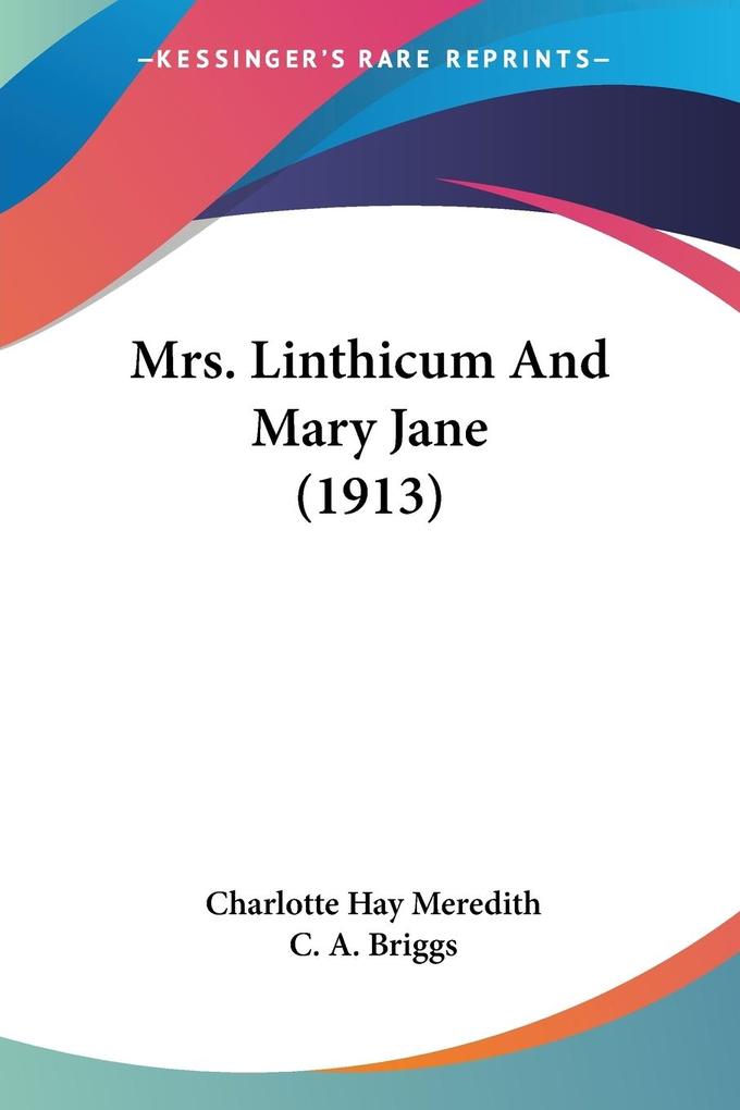 Mrs. Linthicum And Mary Jane (1913) - Charlotte Hay Meredith