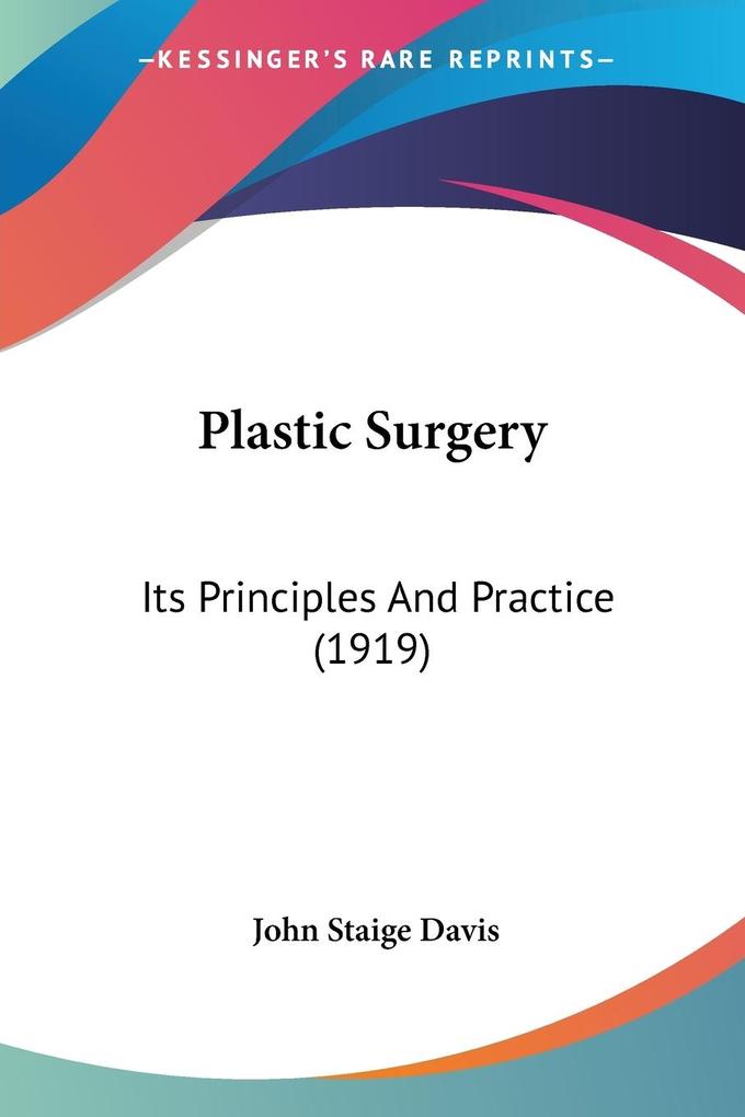 Plastic Surgery - John Staige Davis