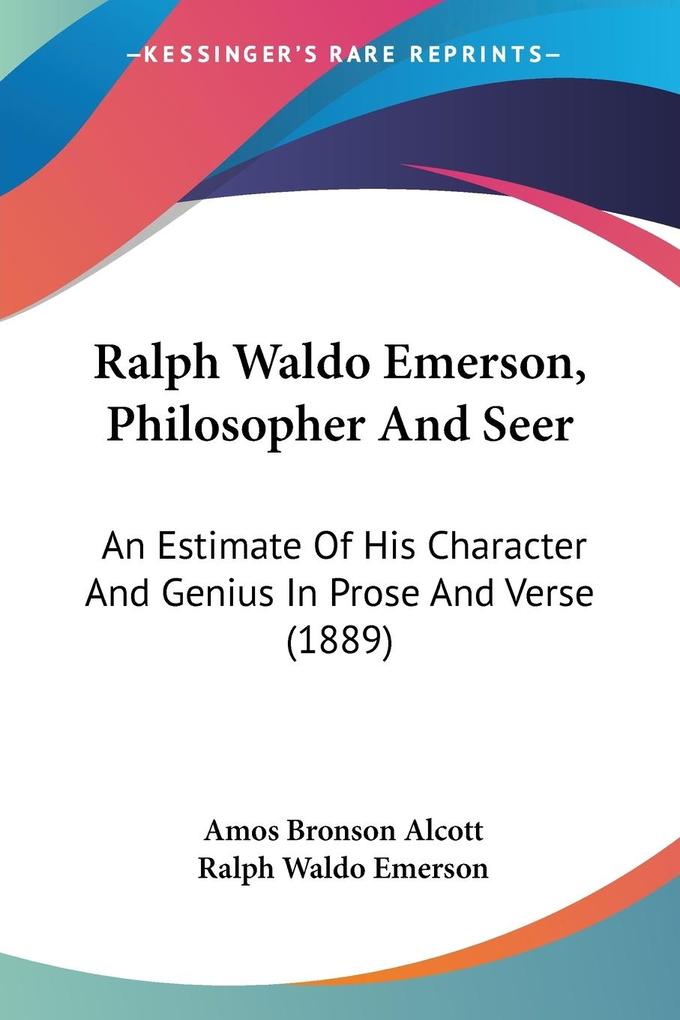 Ralph Waldo Emerson Philosopher And Seer