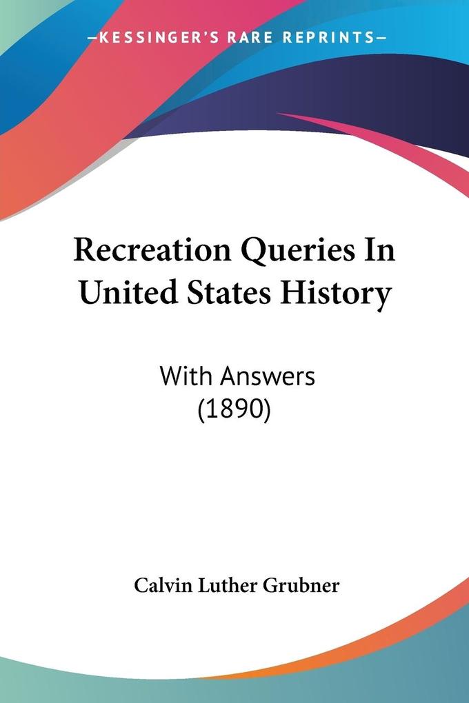 Recreation Queries In United States History