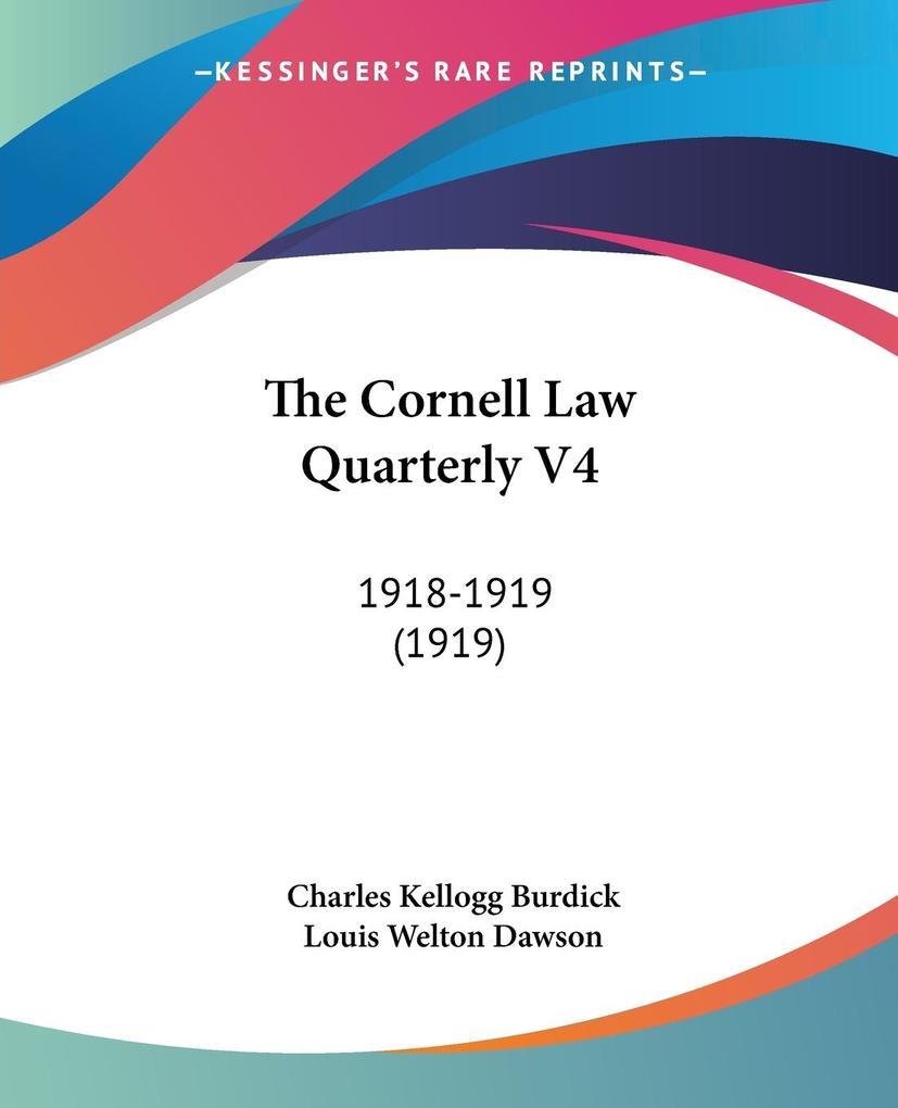 The Cornell Law Quarterly V4