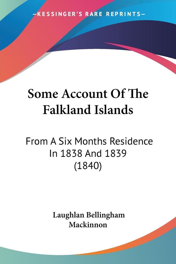 Some Account Of The Falkland Islands