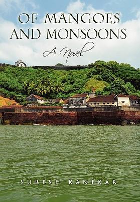 Of Mangoes and Monsoons