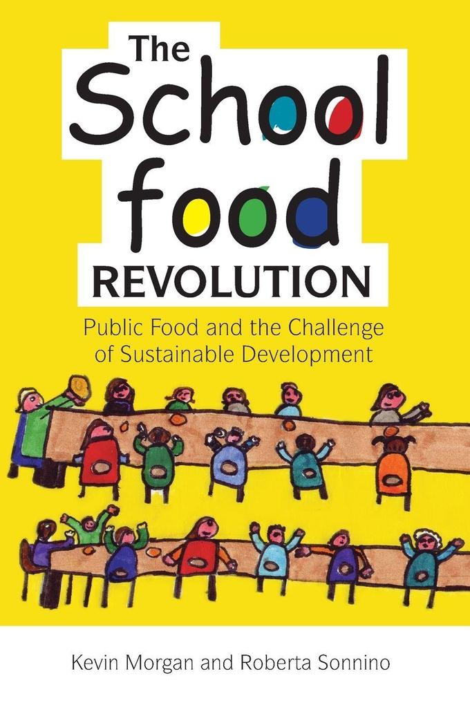 The School Food Revolution