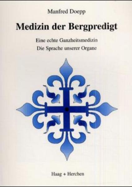 Medizin der Bergpredigt